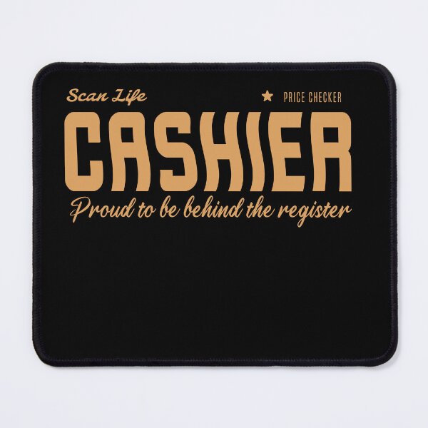 Item preview, Proud to Be Behind the Register designed and sold by AdventArt.