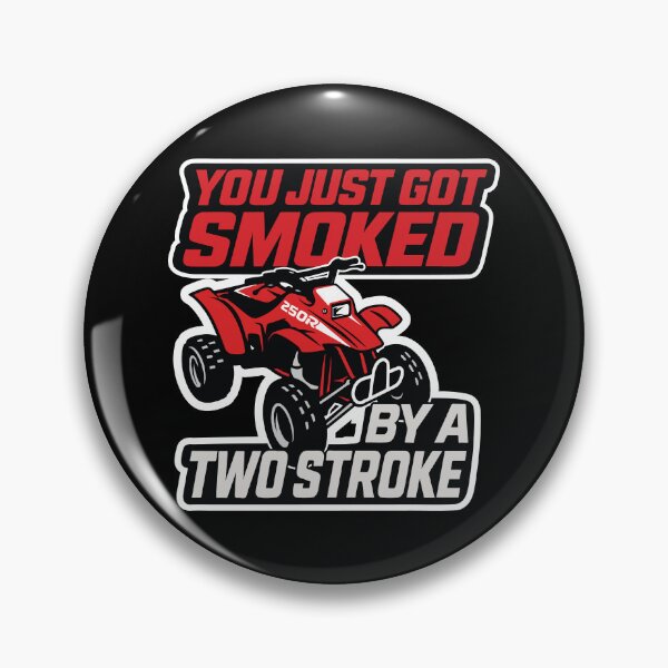 Item preview, Smoked by a Two Stroke 88 trx250r designed and sold by Adorable Badass.