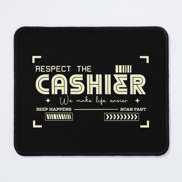 Item preview, Respect the Cashier designed and sold by AdventArt.