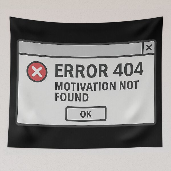 Item preview, Error 404: Motivation Not Found designed and sold by Nuvijo.