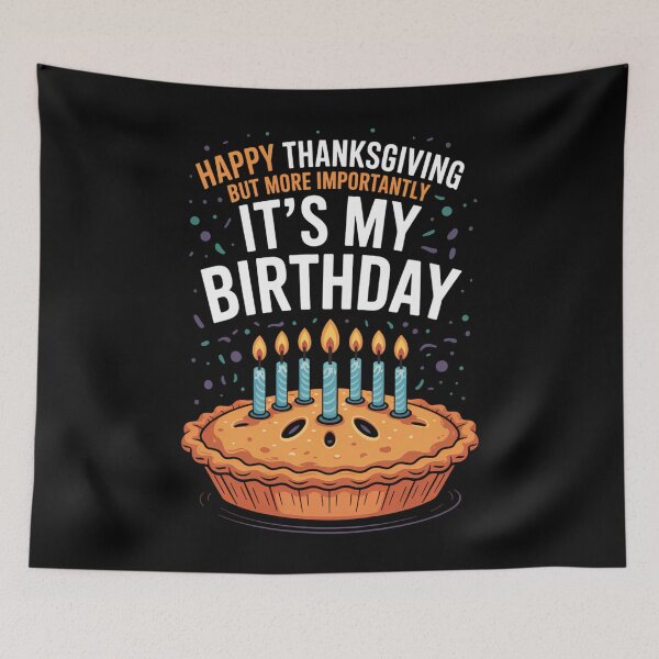 Item preview, Happy Thanksgiving Birthday Pumpkin Pie designed and sold by blueyeeti.