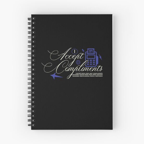 Item preview, I Accept Compliments designed and sold by AdventArt.