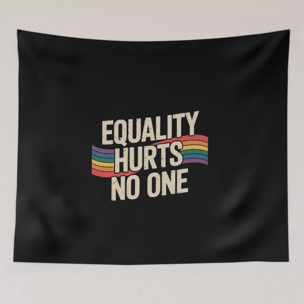 Item preview, Equality Hurts No One LGBT Pride Month Rainbow Inclusion designed and sold by EllinoKlemo.