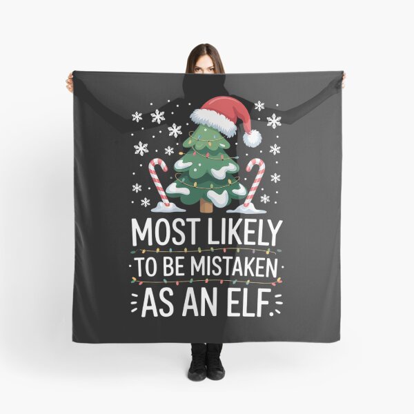 Item preview, Most Likely To Be Mistaken As An Elf Funny Family Christmas designed and sold by CookWorldLaughs.