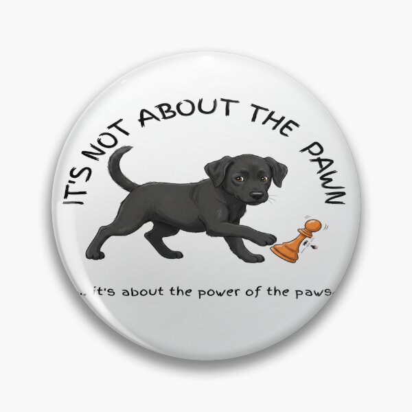 Item preview, Power of the Paws — It’s Not About the Pawn designed and sold by PawnShiftGoods.