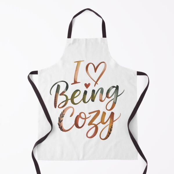 Item preview, I Love Being Cozy designed and sold by Zibis09.