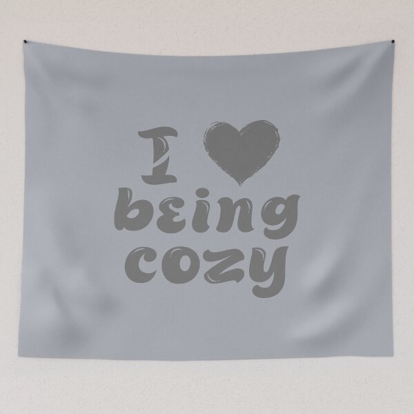 Item preview, I Love Being Cozy designed and sold by LisaMichelleArt.