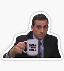 Roll Tide Roll Michael Scott Sticker