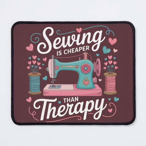 Item preview, Sewing Is Cheaper Than Therapy designed and sold by jkrphoto.