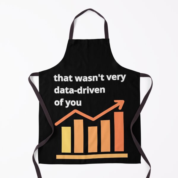 Item preview, That wasn't very data-driven of you designed and sold by Agu210.