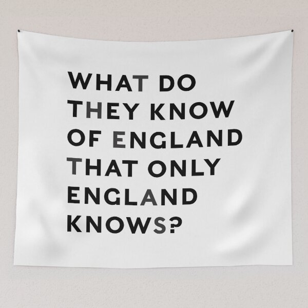 Item preview, What do they know of England that only England knows? designed and sold by colourfind.
