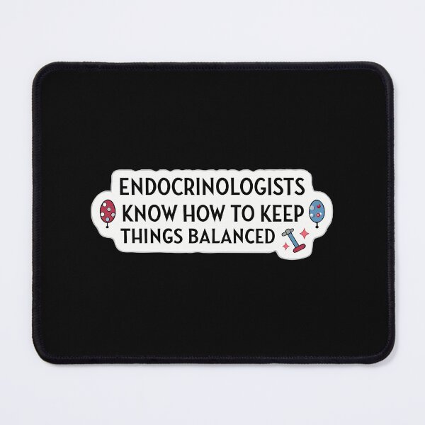 Item preview, Endocrinologist Funny Quote – Hormone Balance Pun Design designed and sold by VividOrganica.