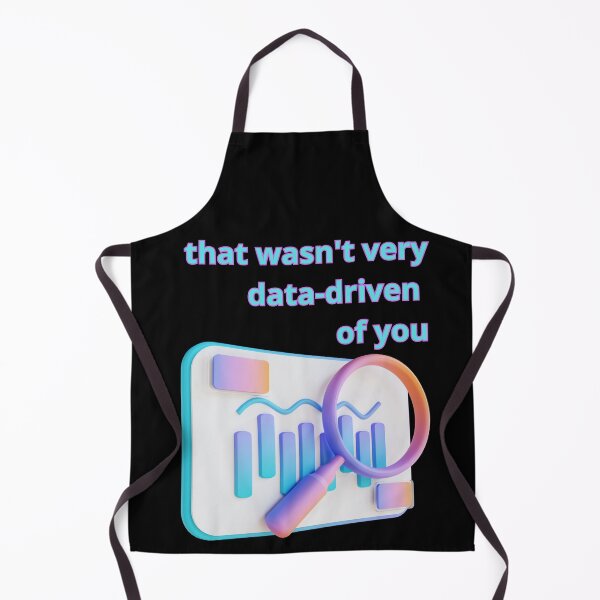 Item preview, That wasn't very data-driven of you designed and sold by Agu210.