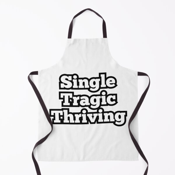 Item preview, Single. Tragic. Thriving. | Funny Relatable Quote Text Design for Introverts & Self-Love Vibes designed and sold by ArtesioByZaber.