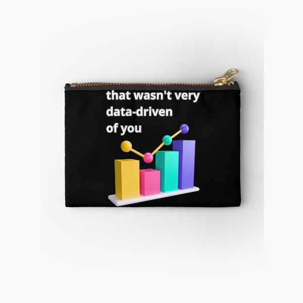Item preview, That wasn't very data-driven of you designed and sold by Agu210.
