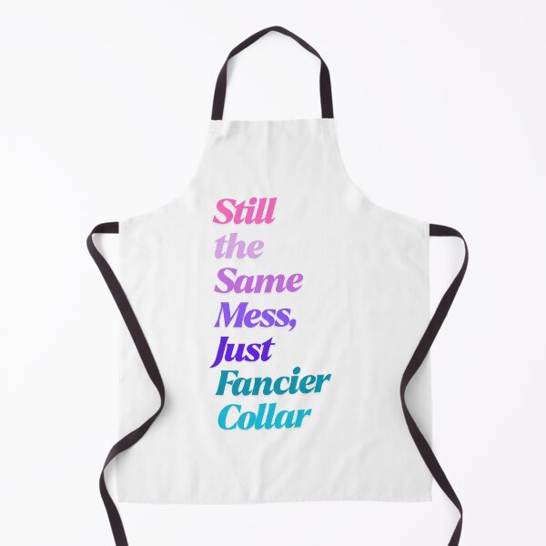 Item preview, Still the Same Mess Just Fancier Collar – Funny Cat Quote for Cat Lovers designed and sold by Shopk9.
