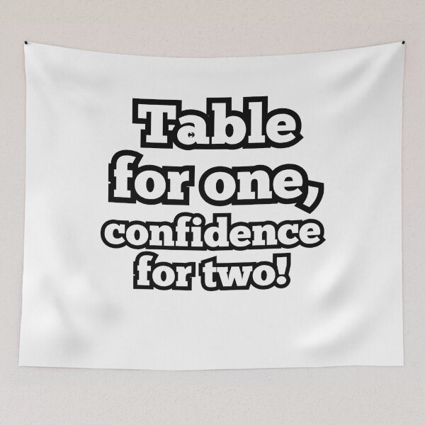 Item preview, Confidence for Two – Funny Motivational Quote Design designed and sold by ArtesioByZaber.