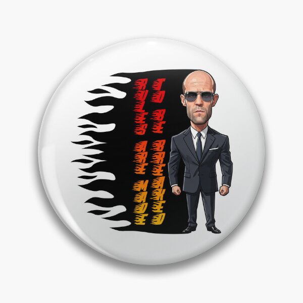 Item preview, Jason Statham  Rules are made to be breaked  designed and sold by vectorlove.
