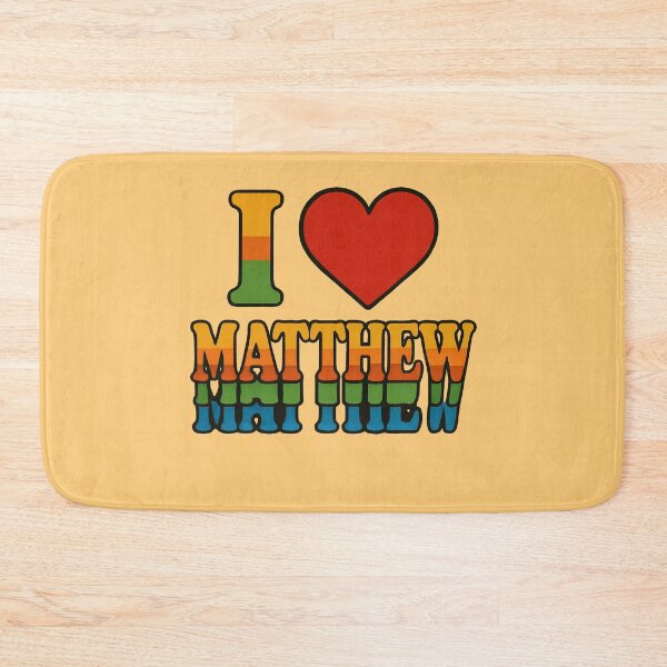 Item preview, I Love Matthew designed and sold by FrictionMaxxing.