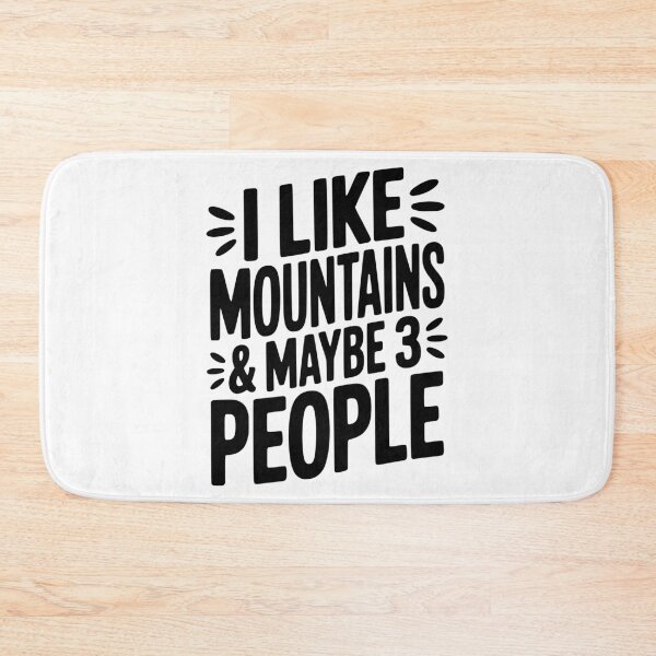 Item preview, I Like Mountains and Maybe 3 People designed and sold by Frank Ring.