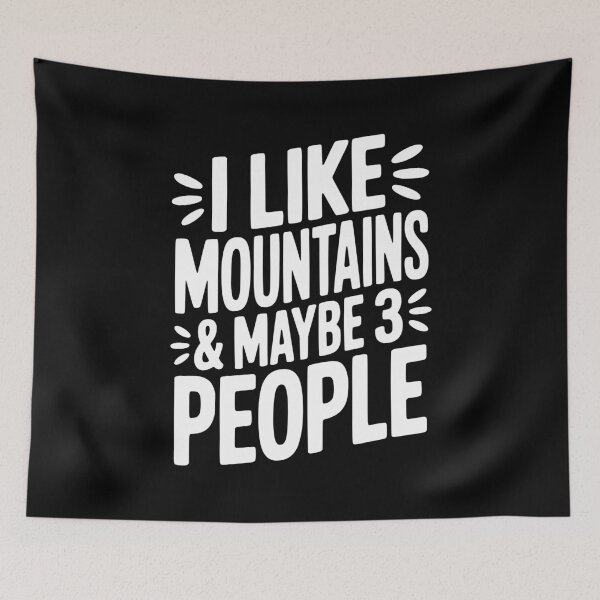 Item preview, I Like Mountains and Maybe 3 People designed and sold by Frank Ring.