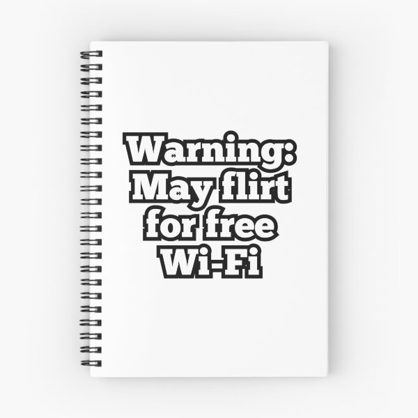 Item preview, Warning: May Flirt for Free Wi-Fi – Funny Internet Lover Quote Design designed and sold by ArtesioByZaber.