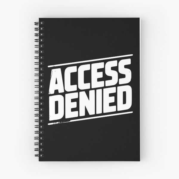 Item preview, Access Denied designed and sold by Frank Ring.
