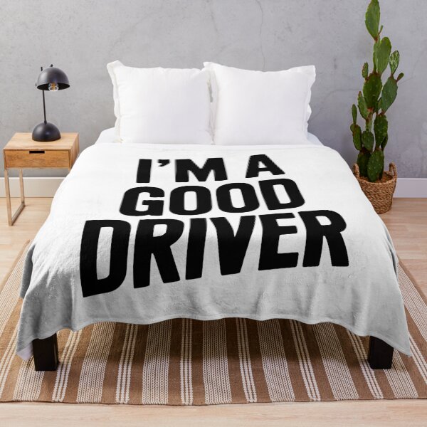 Item preview, I’m a Good Driver designed and sold by Frank Ring.