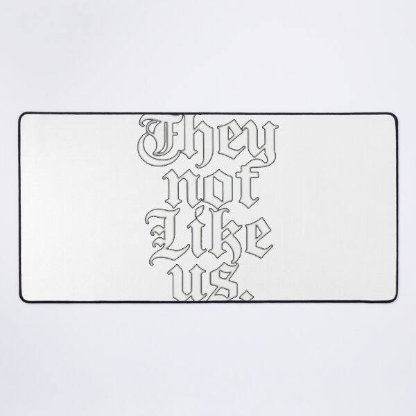 Item preview, They Not Like Us – Bold Confidence and Attitude Quote Design designed and sold by Mai Tucents Designs.