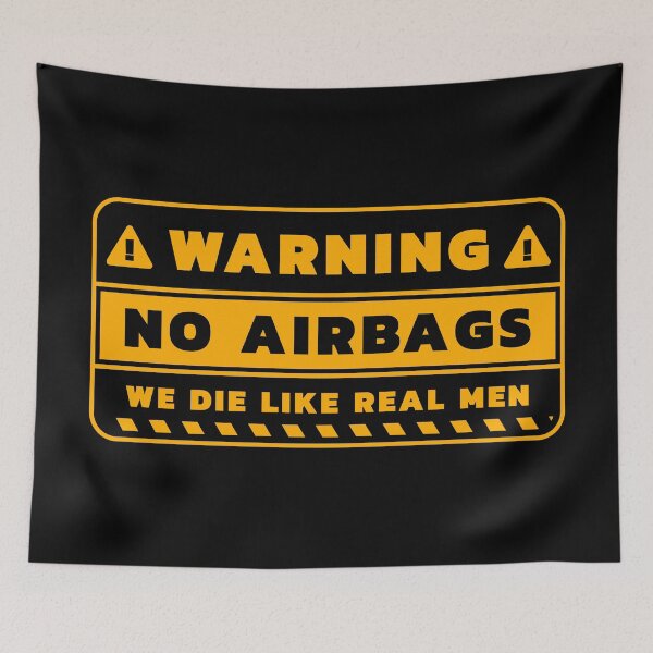 Item preview, No Airbags We Die Like Real Men // Funny Travel Gifts designed and sold by Scaryzz.