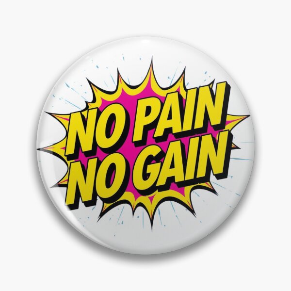 Item preview, No pain no gain designed and sold by Frag57.