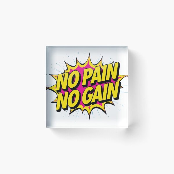Item preview, No pain no gain designed and sold by Frag57.