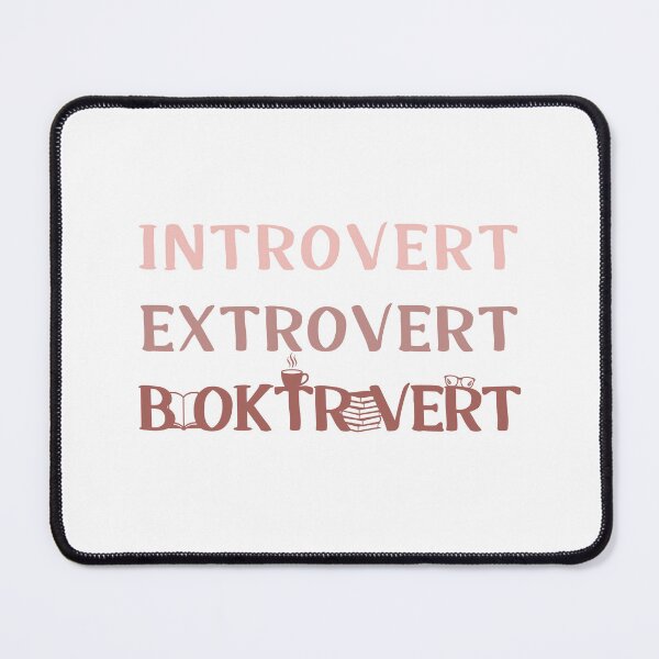 Item preview, Introvert, Extrovert, Booktrovert designed and sold by BaffledSnout.