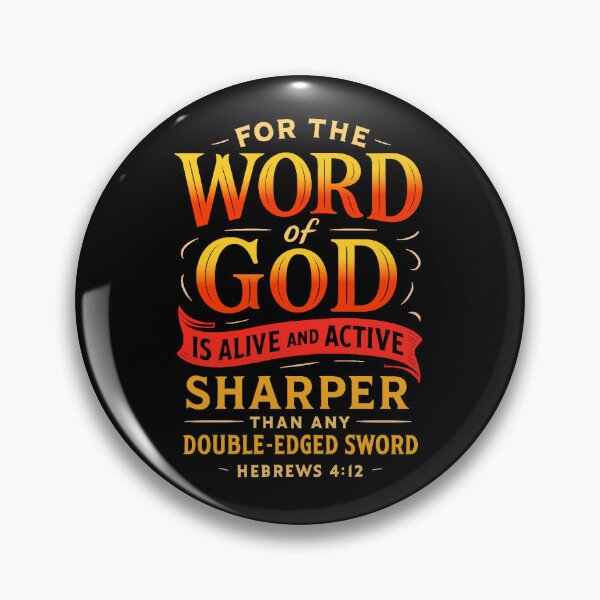 Item preview, Hebrews 4:12 For The Word of God is Alive and Active designed and sold by plushism.