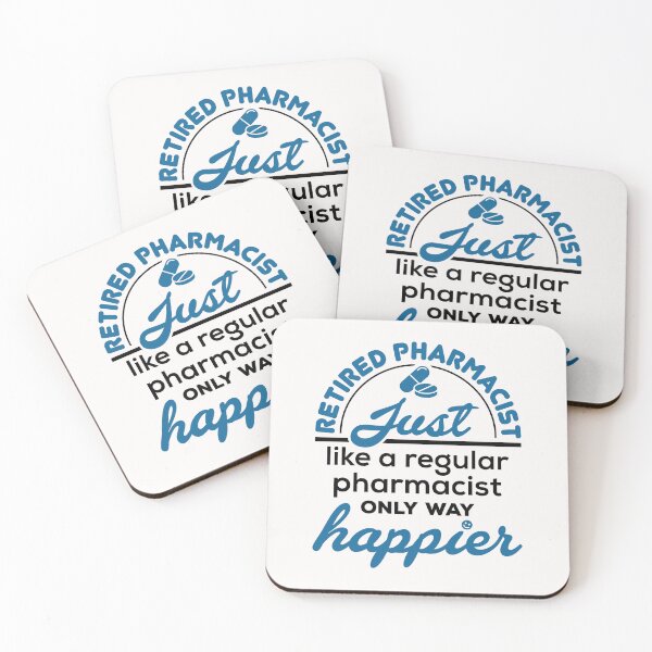 Item preview, Retired Pharmacist Just Like a Regular Pharmacist Only Way Happier designed and sold by jaygo.