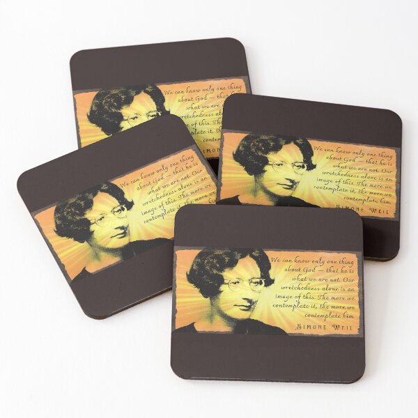 Item preview, Simone Weil quote: We can know only one thing about God — that he is what we are not. Our wretchedness alone is an image of this.  designed and sold by artbleed.