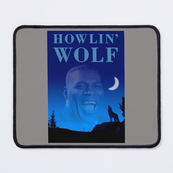 Item preview, HOWLIN'-WOLF designed and sold by hudsonm7embel.