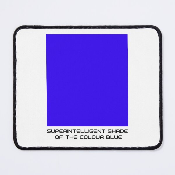 Item preview, Superintelligent shade of the colour Blue designed and sold by MisterMessy.