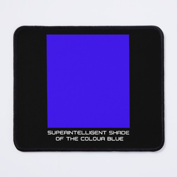 Item preview, Superintelligent shade of the colour Blue designed and sold by MisterMessy.