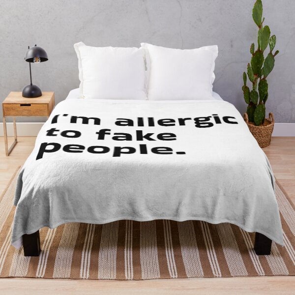 Item preview, I'm Allergic to Fake People designed and sold by XamiDesign.