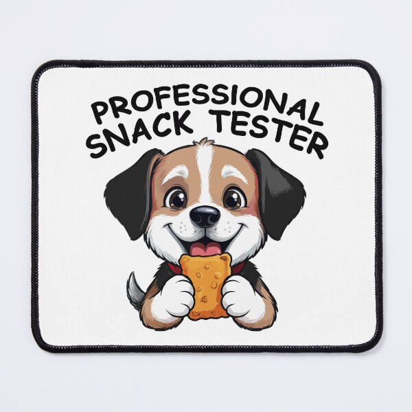 Item preview, Professional Snack Tester, ideal for dog lovers. designed and sold by Tong4130.