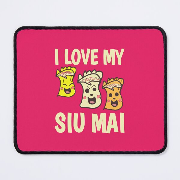 Item preview, Siu mai saying designed and sold by vibeno1.
