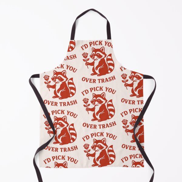 Item preview, I'd Pick You Over Trash designed and sold by hautehub.