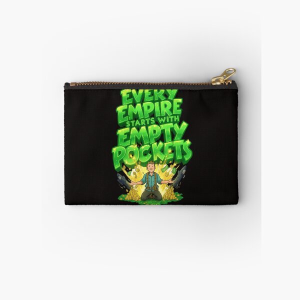 Item preview, Every Empire Starts With Empty Pockets – Builder Awakens Wealth designed and sold by Design Orbit.