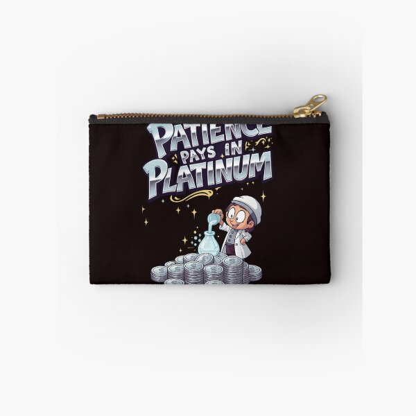 Item preview, Patience Pays In Platinum – Alchemist Coin Forge designed and sold by Design Orbit.
