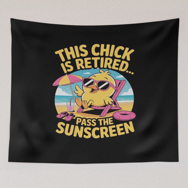 Item preview, This Chick is Retired Pass The Sunscreen Funny Beach designed and sold by AmparoBoyle.