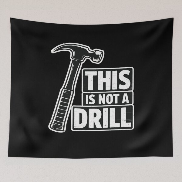 Item preview, This is Not A Drill Hammer Carpenter Funny Dad Woodworking designed and sold by RayArmstrong.