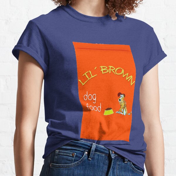 Lil' Brown Dog Food Classic T-Shirt