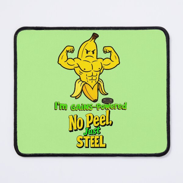Item preview, No Peel, Just Steel – Gains-Powered Banana designed and sold by UnpeelMeArt.