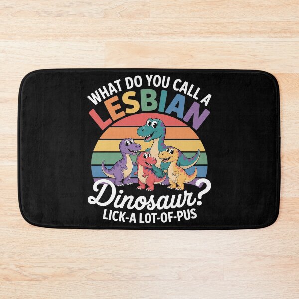 Item preview, Lesbian Dinosaur Joke Lesbian  designed and sold by KonstanKoraner.